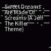 Tutorial + Sheets] Jeff The Killer Theme (Sweet Dreams Are Made Of Screams)  