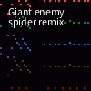 The Giant Enemy Spider (Remix) 