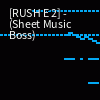 [RUSH E 2] - (Sheet Music Boss) - Online Sequencer