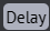 File:Delay OS.png